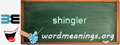 WordMeaning blackboard for shingler